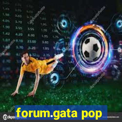 forum.gata pop